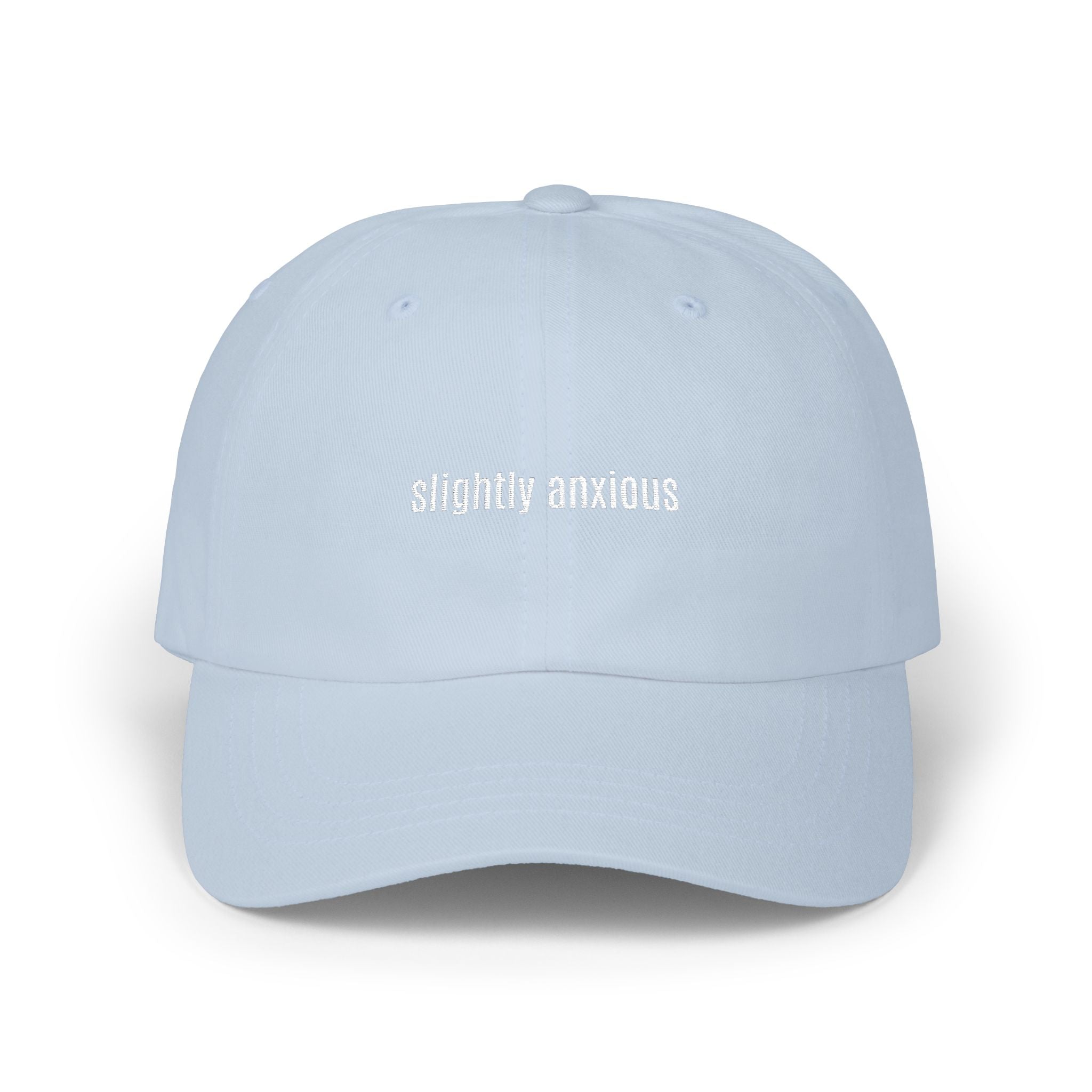 Slightly Anxious Classic Dad Cap